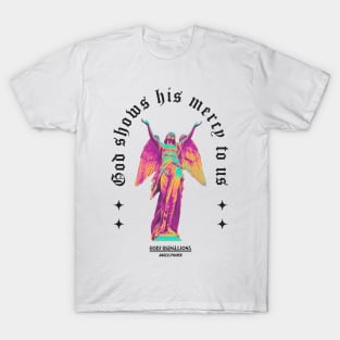 God Show His Mercy - Angels Prayer #001 Color by Holy Rebellions T-Shirt